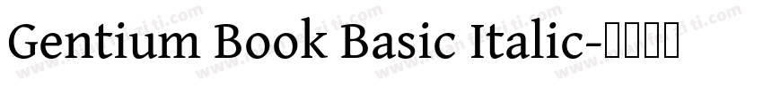 Gentium Book Basic Italic字体转换